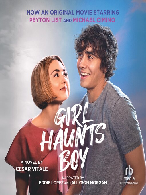 Title details for Girl Haunts Boy by Cesar Vitale - Wait list